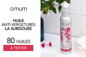 Huile anti-vergetures La Surdouée