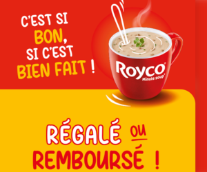 soupe instantanée ROYCO régalée ou 100% remboursée