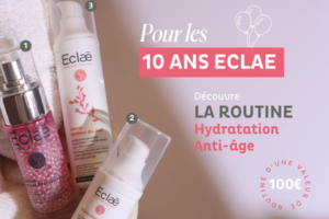 routine hydratation anti-âge d’Eclae