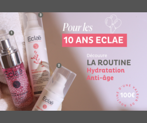routine hydratation anti-âge d’Eclae