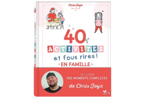 Livre “40 activités et fous rires en famille” par Chris Joyz